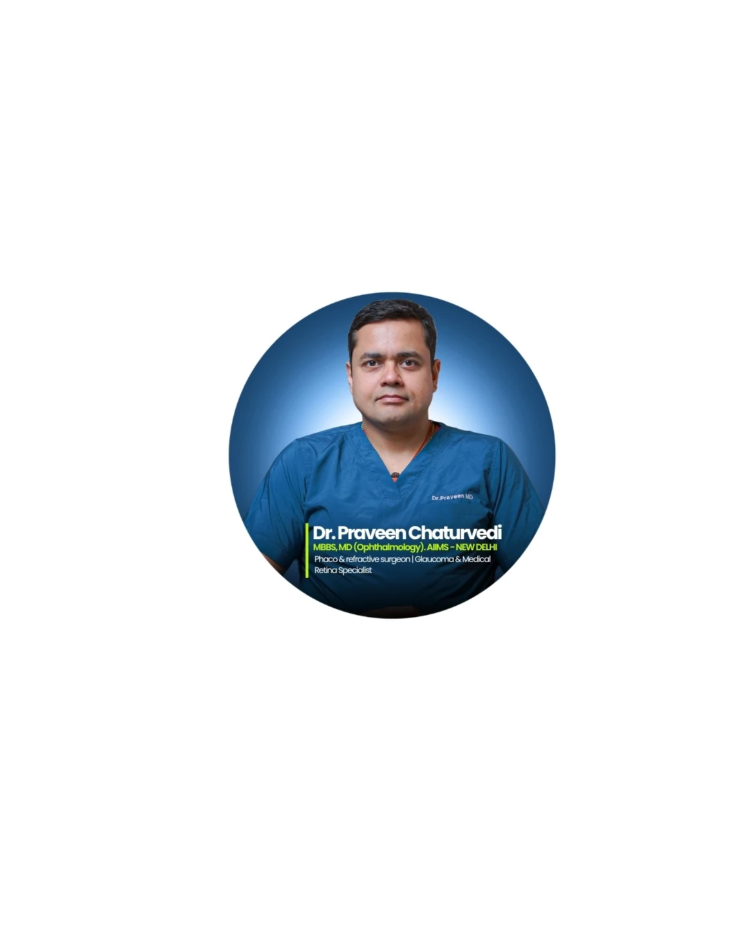 Dr Praveen Chaturvedi — Doctor-led education
